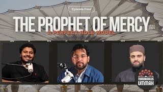 The Prophet of Mercy: A Perfect Role Model