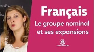 Le groupe nominal et ses expansions - Français - Collège - Les Bons Profs