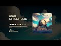 Monod - Childhood (Original mix)