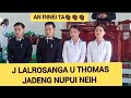 J Lalrosanga u Thomas Jadeng Nupui neih