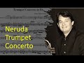 [TRUMPET CONCERTOS] J. B. G. Neruda, Trumpet Concerto in Eb 1st Mov. (Heinz karl Schwebel, trumpet)