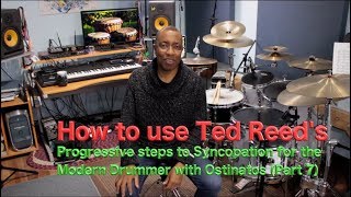 How To Use Ted Reed's Syncopation Book (Part 7)