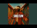 Soulflow