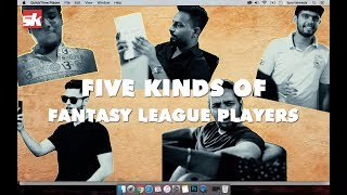 5 Types Of People Who Play Fantasy Cricket | IPL 2018 | Sportskeeda