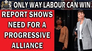 Labour Will be Compelled to Form a Progressive Alliance