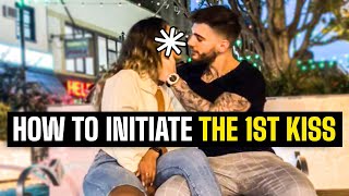 How To Kiss A Girl For The 1st Time (Escalate Like This)