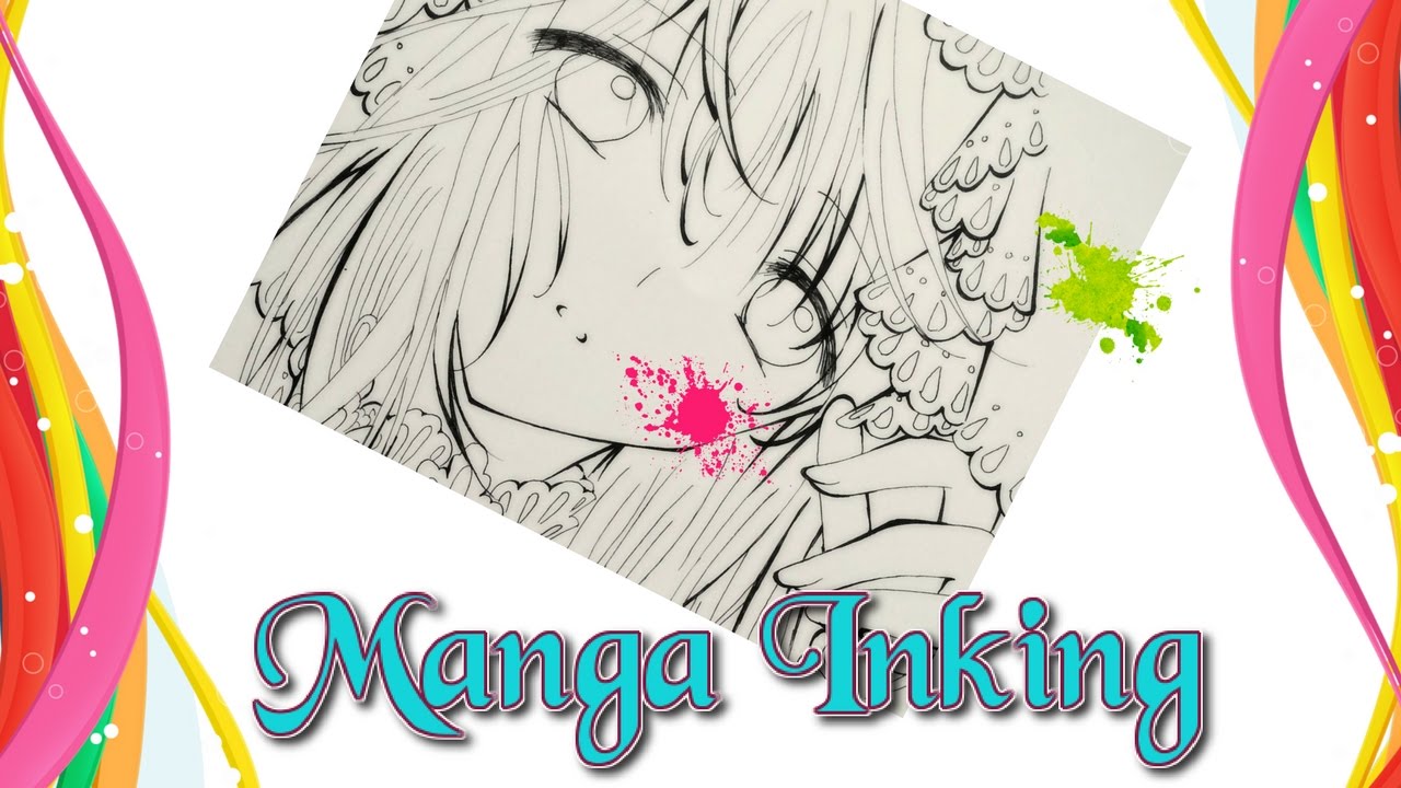 How To Ink Manga Youtube