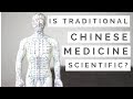 Is Traditional Chinese Medicine Scientific? My Thoughts