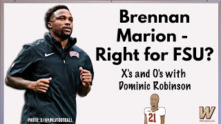 Brennan Marion Film Breakdown - Right for FSU OC? | X's and O's with Dominic Robinson | Warchant TV