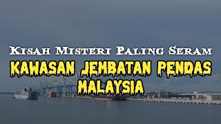 mj 12 Misteri Paling Seram | Kisah Seram Misteri Jam 12 - Jembatan Pendas Malaysia #kisahmisteri