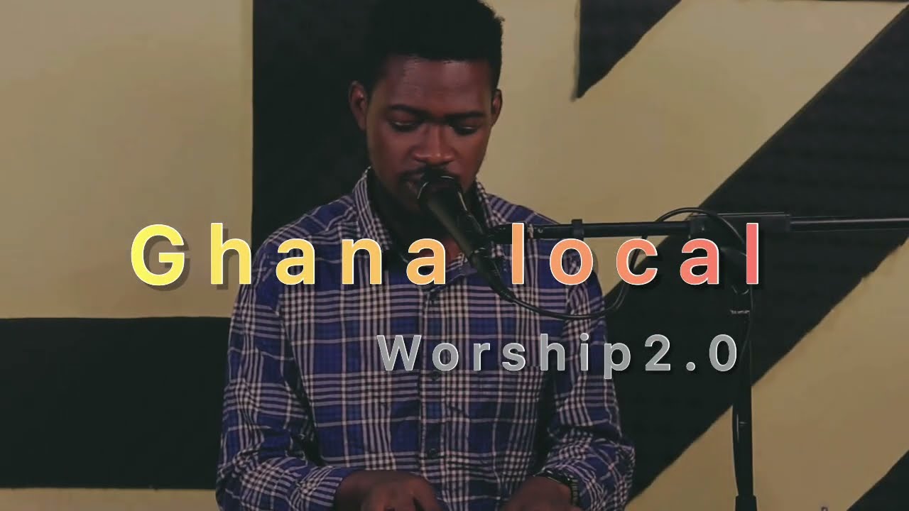 Ghana ёязмёязн Local Worship 2 0 Nana Manuel Twi Worship Songs Chords
