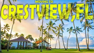 Moving to Crestview, Florida! | What You NEED to Know!