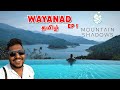 EP1 வயநாடு | Mountain Shadows Resort Tamil