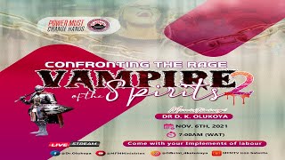 (Igbo) MFM Nov 2021 PMCH-CONFRONTING THE RAGE OF VAMPIRE SPIRITS (2) Ministering Dr D. K. Olukoya