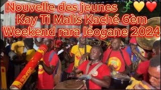 Nouvelle des jeunes 🦎💛❤️kay Ti Malis Kaché 6em weekend rara léogane 2024