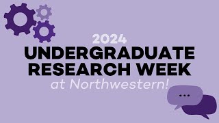Northwestern University Undergraduate Research Info Session