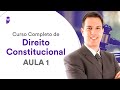 Curso Completo de Direito Constitucional: Aula 1 - Prof. João Trindade