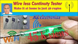 How to make magic tester, wireless tester at home  AZ Electonics AZeem Tester | Continuity Tester