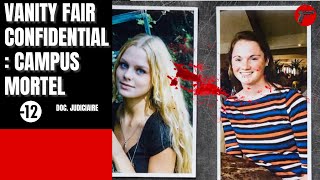 Vanity Fair Confidential : Campus mortel | Crime Investigation |