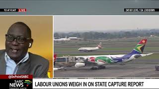 The Labour Force | Labour unions weigh in on State Capture Report