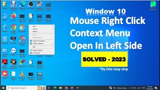 Mouse Right Click Acting Like Left click on Windows 10 | context menu open in left side