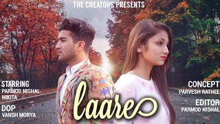 Laare (Full Song) | MANINDER BUTTAR | Jaani | B Praak | The Creators