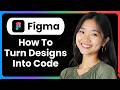 How To Turn Figma Designs Into Code With Next.js, Tailwind CSS, Shadcn?