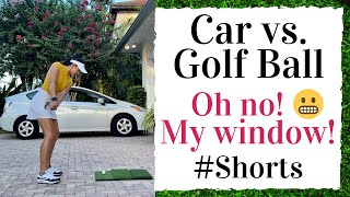 Car vs. Golf Ball... Oh no! My window! 😰 #shorts #golfshorts