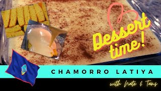 Chamorro Latiya | Yummy dessert from Guam!