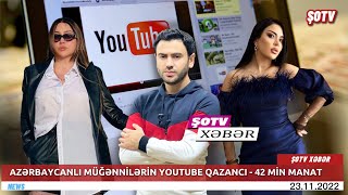 Azərbaycanlı müğənnilərin youtube qazancı - 42 MİN MANAT - SİYAHI