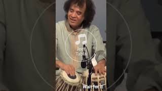 Wait For It#short#shorts#viral#viralshorts#zakirhussain#tabla#trend#music#trending#indianclassical