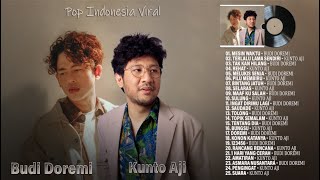 Budi Doremi & Kunto Aji  [Full Album] Terbaru 2023 - Lagu Pop Indonesia Paling Hits & Terpopuler