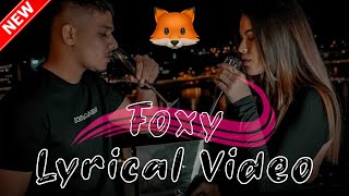Foxy | Lyrical Video | Dhanda Nyoliwala | Official Dhanda Nyoliwala #foxy #lyrical