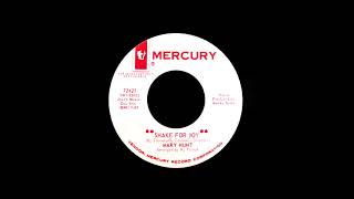 Mary Hunt - Shake For Joy