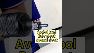 avdel tool for briv rivet speed rivet