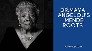 Dr. Maya Angelou's Mende Roots (Interview)