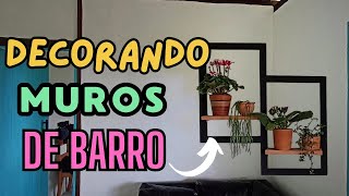 Decoramos los muros de barro