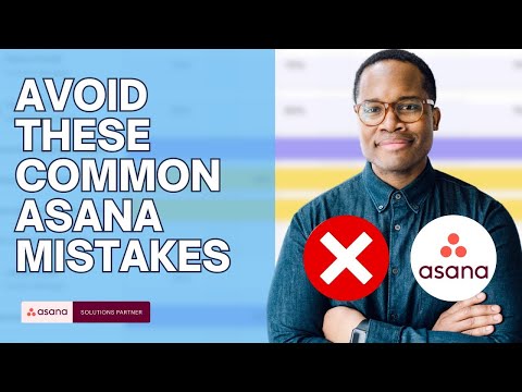 Top 5 common Asana mistakes teams make and how to fix them