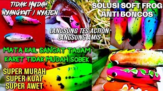 SOFT FROG MURAH BERKUALITAS TINGGI, REKOMENDASI UMPAN CASTING GABUS PALING JITU, DHIEKHA 87