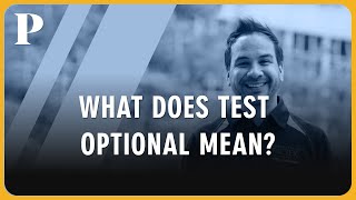 FAQ | What Does Test Optional Really Mean?