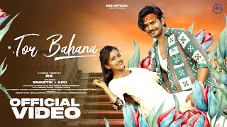 Tor Bahana | Official Full Video | Ft. Swastik \u0026 Apu | Humane Sagar \u0026 Aseema | New Sambalpuri Song