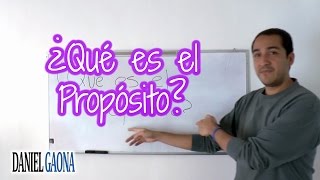 Que es el Propósito