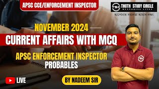 PROBABLE CURRENT AFFAIRS MCQ | APSC ENFORCEMENT INSPECTOR EXAM | APSC CCE PRELIMS | By - Nadeem Sir