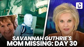 Savannah Guthrie S Mom Missing Day 30