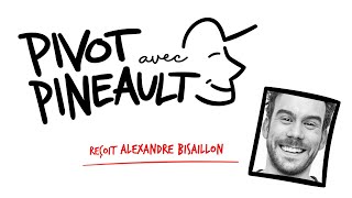 Pivot avec Pineault #115 Alexandre Bisaillon