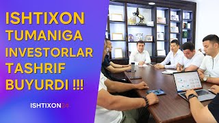 TUMANGA YANA BIR QATOR INVESTORLAR TASHRIF BUYURDI !!! #bugun #ishtixon24