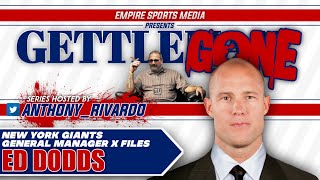 GettleGone: New York Giants General Manager X Files | Ed Dodds