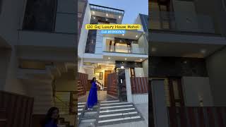 130 Gaj 4Bhk Luxury House In Mohali #housedesign  #viral  #ytshorts  #interior