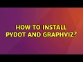 Ubuntu: How to install pydot and graphviz? (3 Solutions!!)