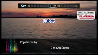 Lubot - ChaCha Dance Karaoke